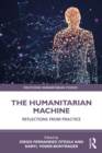 Image for The Humanitarian Machine: Reflections from Practice