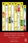 Image for Flop Musicals of the Twenty-First Century. Part I The Creatives