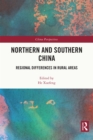 Image for Northern and southern China: regional differences in rural areas