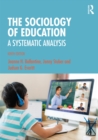 Image for The Sociology of Education: A Systematic Analysis