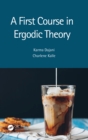 Image for A First Course in Ergodic Theory