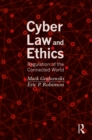 Image for Cyber law and ethics: regulation of the connected world