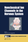 Image for Non-Classical Ion Channels in the Nervous System
