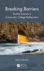 Image for Breaking Barriers: Student Success in Community College Mathematics