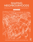 Image for Shaping Neighbourhoods: For Local Health and Global Sustainability
