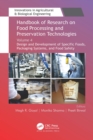 Image for Handbook of Research on Food Processing and Preservation Technologies. Volume 4 Design and Development of Specific Foods, Packaging Systems, and Food Safety