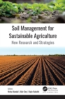 Image for Soil Management for Sustainable Agriculture: New Research and Strategies