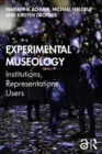 Image for Experimental Museology: Institutions, Representations, Users