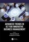 Image for Advanced Trends in ICT for Innovative Business Management