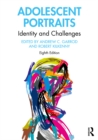 Image for Adolescent portraits: identity and challenges.