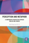 Image for Perception and Metaphor: A Comparative Perspective Between English and Chinese