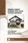 Image for Thermal Energy Storage With Phase Change Materials: Research Contributions of Professor Mohammed Mehdi Farid in Four Decades