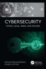 Image for Cybersecurity: ethics, legal, risks, and policies