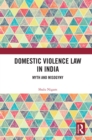 Image for Domestic Violence Law in India: Myth and Misogyny