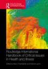 Image for Routledge International Handbook of Critical Issues in Health and Illness