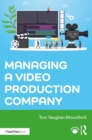 Image for Managing a Video Production Company