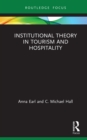 Image for Institutional theory in tourism and hospitality