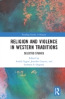 Image for Religion and violence in Western traditions: selected studies