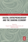 Image for Digital Entrepreneurship and the Sharing Economy