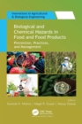 Image for Biological and Chemical Hazards in Food and Food Products: Prevention, Practices, and Management