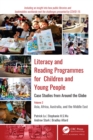 Image for Literacy and reading programmes for children and young people: case studies from around the globe. (Asia, Africa, Australia, and the Middle East)