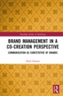 Image for Brand management in a co-creation perspective: communication as constitutive of brands