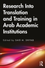 Image for Research Into Translation and Training in Arab Academic Institutions