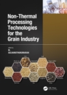 Image for Non-Thermal Processing Technologies for the Grain Industry