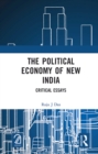 Image for The political economy of New India: critical essays