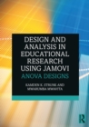 Image for Design and analysis in educational research using Jamovi: ANOVA designs