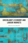 Image for Greenland&#39;s Economy and Labour Markets