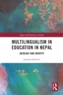 Image for Multilingualism in Education in Nepal: Ideology and Identity