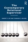 Image for The Contemporary Relational Supervisor