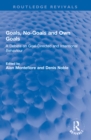 Image for Goals, no-goals and own goals: a debate on goal-directed and intentional behaviour