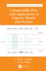 Image for Compressible Flow With Applications to Engines, Shocks and Nozzles