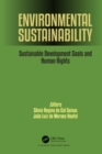 Image for Environmental Sustainability: Sustainable Development Goals and Human Rights