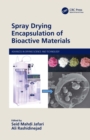 Image for Spray drying encapsulation of bioactive materials
