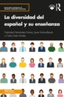 Image for La Diversidad Del Español Y Su Enseñanza