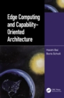 Image for Edge computing and capability-oriented architecture