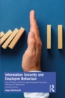 Image for Information Security and Employee Behaviour: How to Reduce Risk Through Employee Education, Training and Awareness