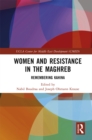 Image for Women and Resistance in the Maghreb: Remembering Kahina
