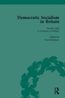 Image for Democratic socialism in Britain: classic texts in economic and political thought, 1825-1952. (A grammar of politics)