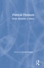 Image for Political thinkers: from Aristotle to Marx