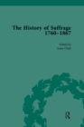 Image for The History of Suffrage, 1760-1867. Volume 6