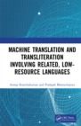 Image for Machine Translation and Transliteration Involving Related, Low-Resource Languages