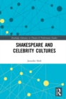 Image for Shakespeare and Celebrity Cultures