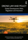 Image for Drone Law and Policy: Global Development, Risks, Regulation and Insurance