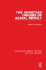 Image for The Christian origins of social revolt