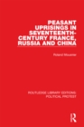 Image for Peasant uprisings in seventeenth-century France, Russia and China