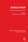 Image for World Crisis: Essays in Revolutionary Socialism : 26
